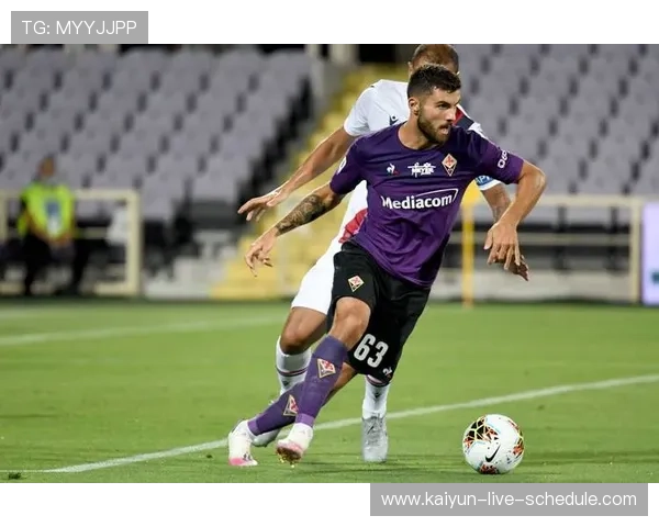 开云足彩26038期前瞻佛罗伦萨防平首发战术克制